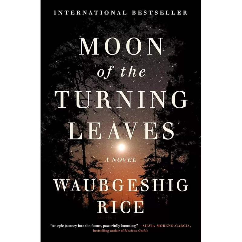 (11/04/25 PREORDER) Moon of the Turning Leaves: A Novel