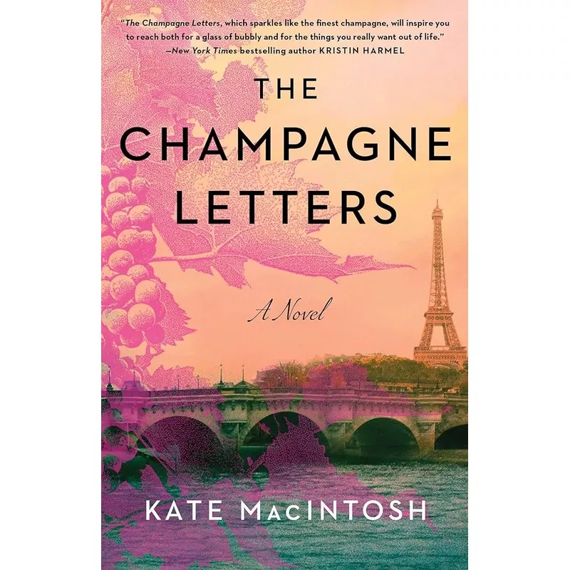 (11/25/25 PREORDER) The Champagne Letters: A Novel