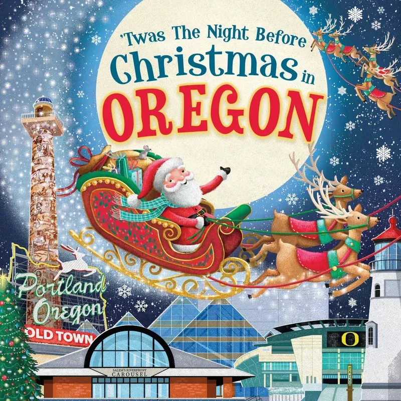 ’twas the Night Before Christmas in Oregon