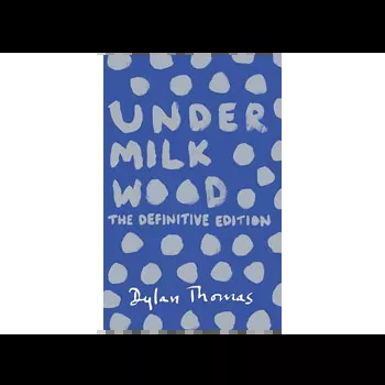 Under Milk Wood Book