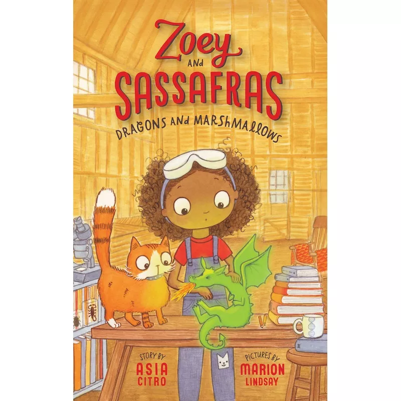Zoey & Sassafras: Dragons and Marshmallows (#1) by Asia Citro